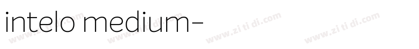 intelo medium字体转换